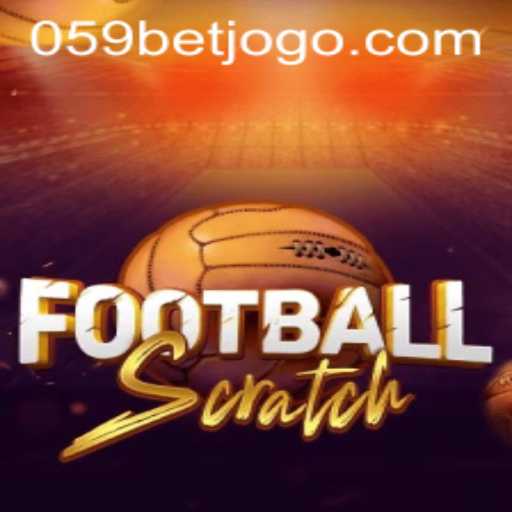 Unraveling the Excitement of FootballScratch and 059bet